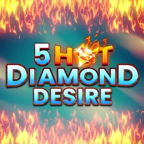 5 Hot Diamond Desire 86bet